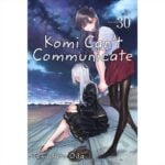 Manga Komi Cant Communicate Vol. 30 VIZ