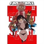 Kodansha Fire Force 32 Paperback Manga