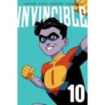 COMICS: Invincible Volume 10 New Edition Part of Invincible  -- Image Comics