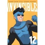 COMICS: Invincible Volume 12 New Edition Part of Invincible  -- Image Comics