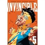COMICS: Invincible Volume 05 New Edition Part of Invincible  -- Image Comics