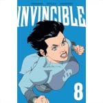 COMICS: Invincible Volume 08 New Edition Part of Invincible  -- Image Comics