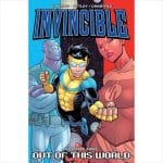 COMICS: Invincible Volume 09 Out of This World  -- Image Comics
